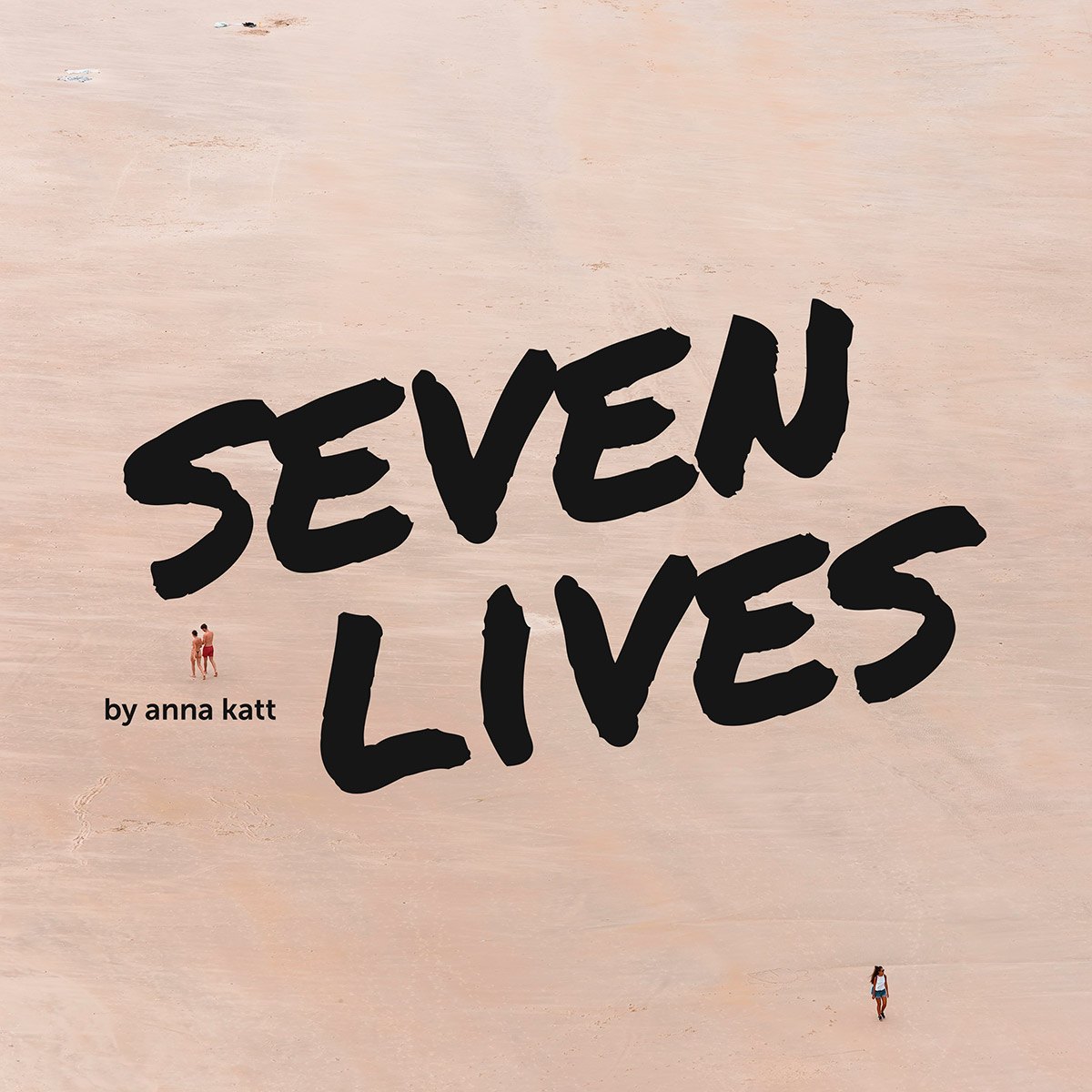 Anna Katt - Seven Lives